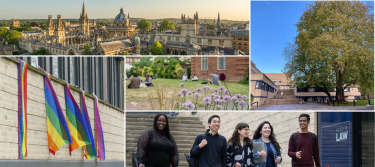 a collage of five images - one of the oxford skyline, one of the front of the St cross building, one of Pride flags hanging outside the St Cross Building, one of some flowers in a college quad and one of 4 students walking towards the camera.